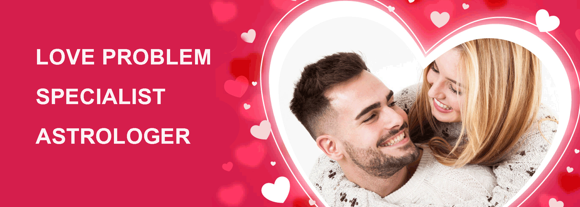 love problem specialist in canberra, Australia.